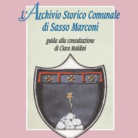 L'Archivio Storico Comunale di Sasso Marconi | Guida alla consultazione