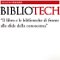 Bibliotech: il libro e le biblioteche di fronte alle sfide della conoscenza. Ciclo di seminari