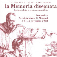 La memoria disegnata - Giornate studi mengoniani