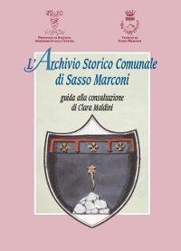 L'Archivio Storico Comunale di Sasso Marconi