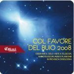 Col Favore del Buio 2008