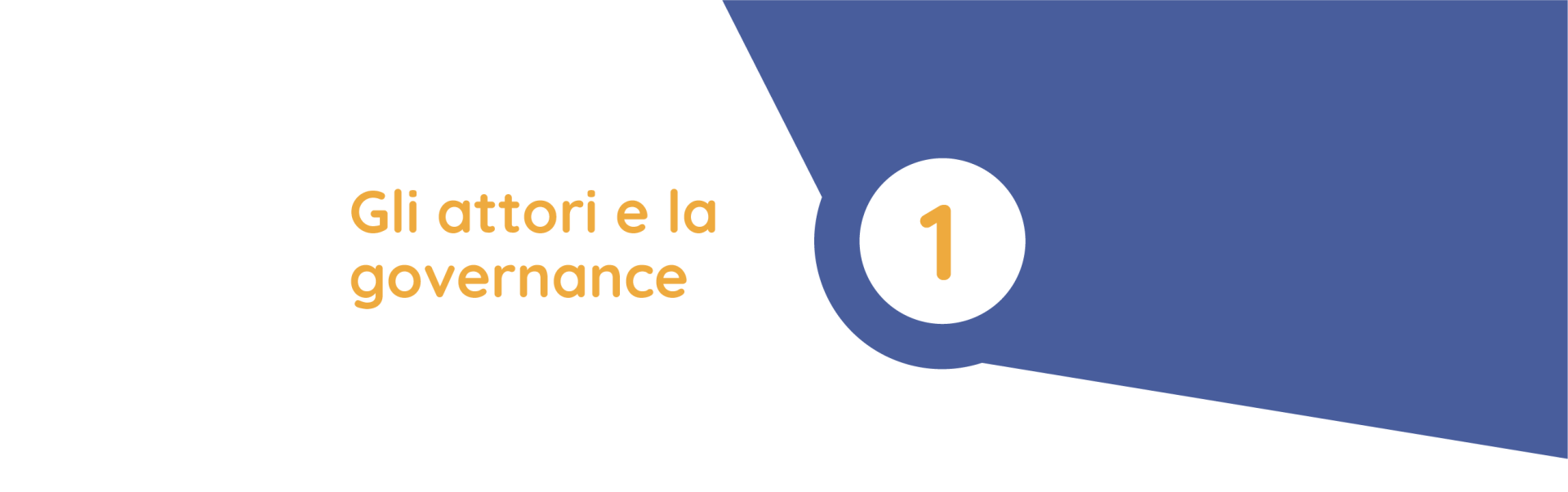Gli attori e la governance