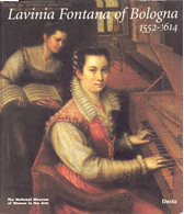 Lavinia Fontana of Bologna (1552 - 1614)