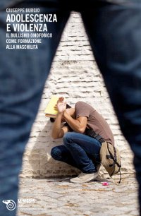 Adolescenza e Violenza.