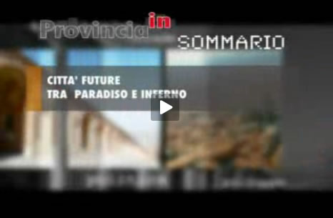 URBANIA: CITTA' DEL FUTURO