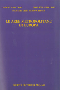 LE AREE METROPOLITANE IN EUROPA