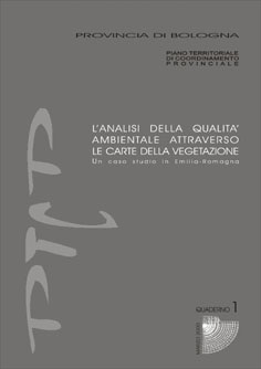 L'ANALISI DELLA QUALITÀ AMBIENTALE ATTRAVERSO LE CARTE DELLA VEGETAZIONE