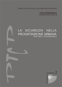 LA SICUREZZA NELLA PROGETTAZIONE URBANA