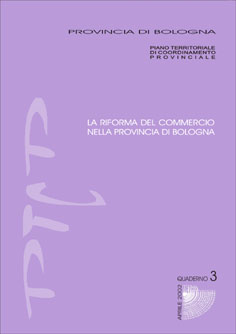 LA RIFORMA DEL COMMERCIO NELLA PROVINCIA DI BOLOGNA