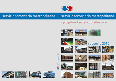 RAPPORTO 2010 Servizio Ferroviario Metropolitano bolognese: il progetto e il suo stato di attuazione