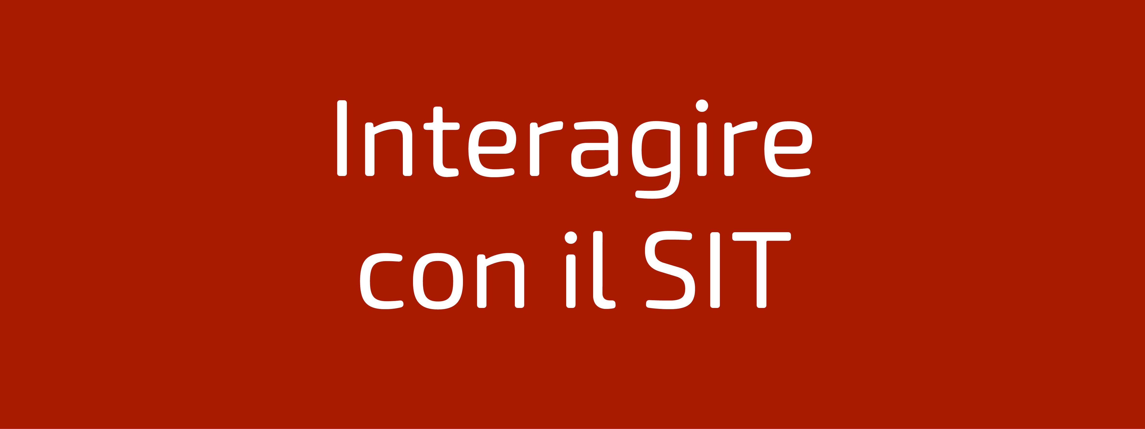 Interagire con il SIT