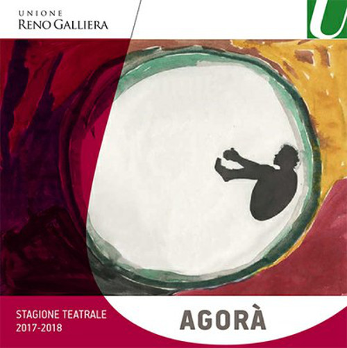 II edizione di Agorà, la stagione teatrale della Unione Reno Galliera