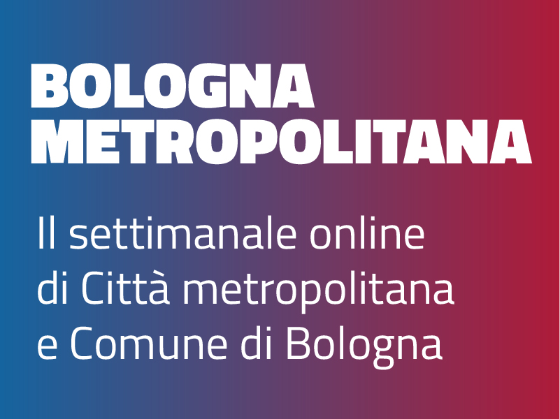 Iscriviti alla newsletter settimanale "Bologna metropolitana"