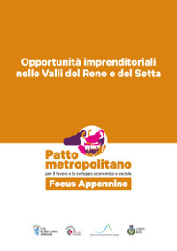 Opportunità imprenditoriali nelle Valli del Reno e del Setta