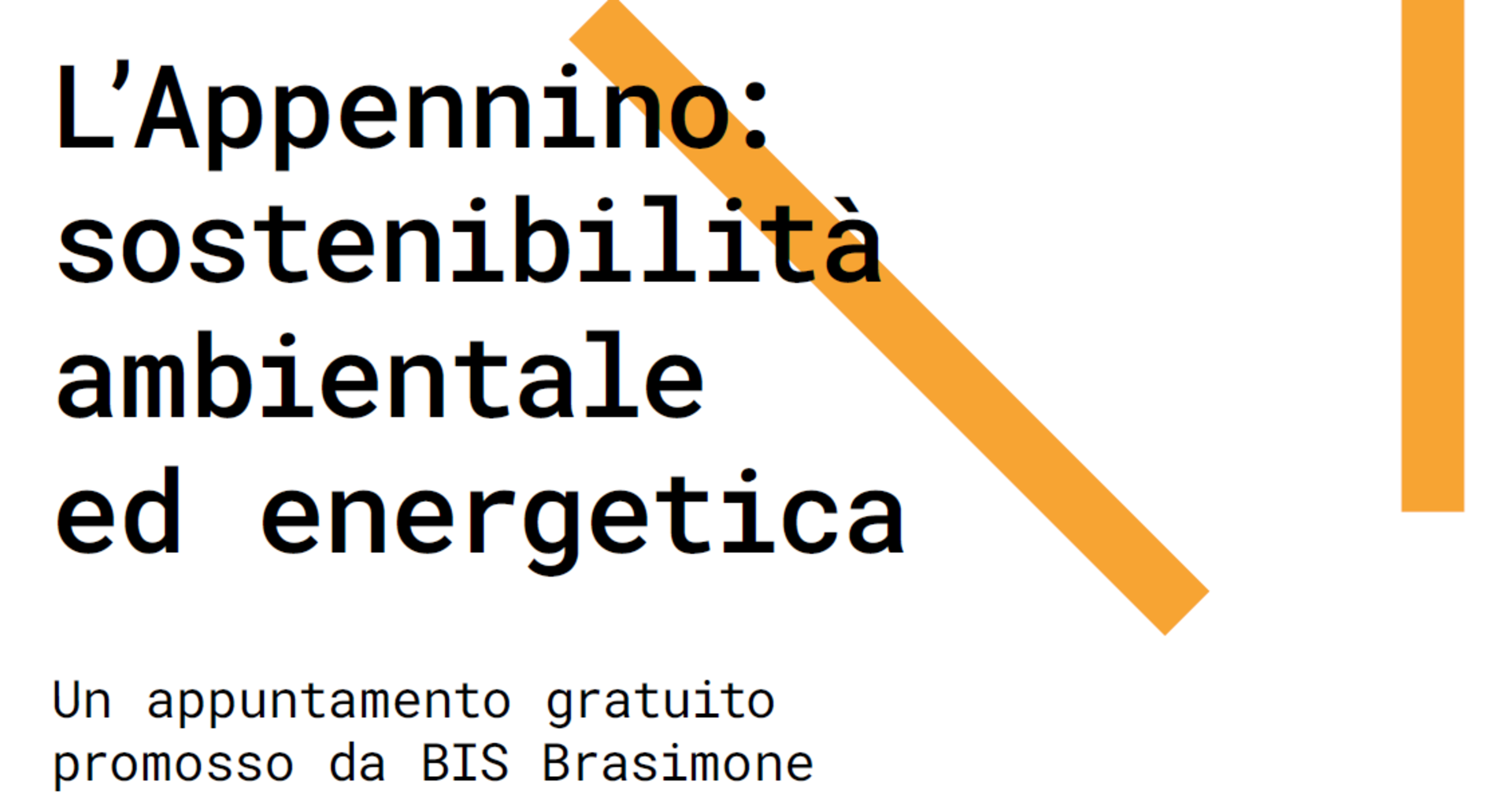 L’Appennino: sostenibilità ambientale ed energetica