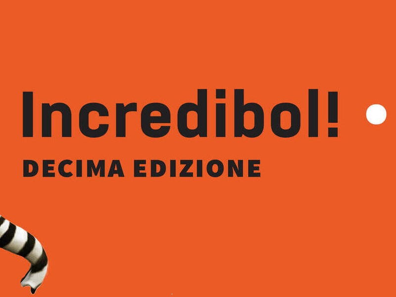 INCREDIBOL!: il 6 luglio l'evento di lancio della decima edizione