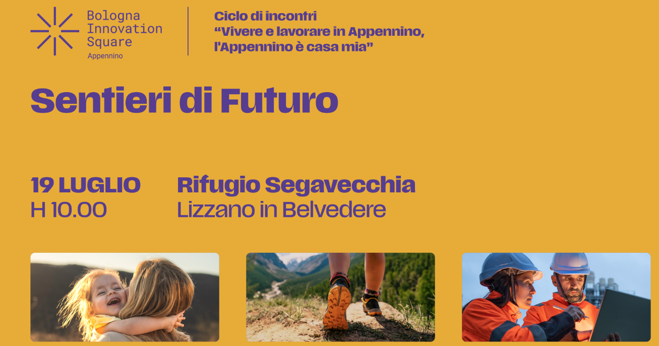 Sentieri di Futuro: il 19 luglio a Lizzano in Belvedere