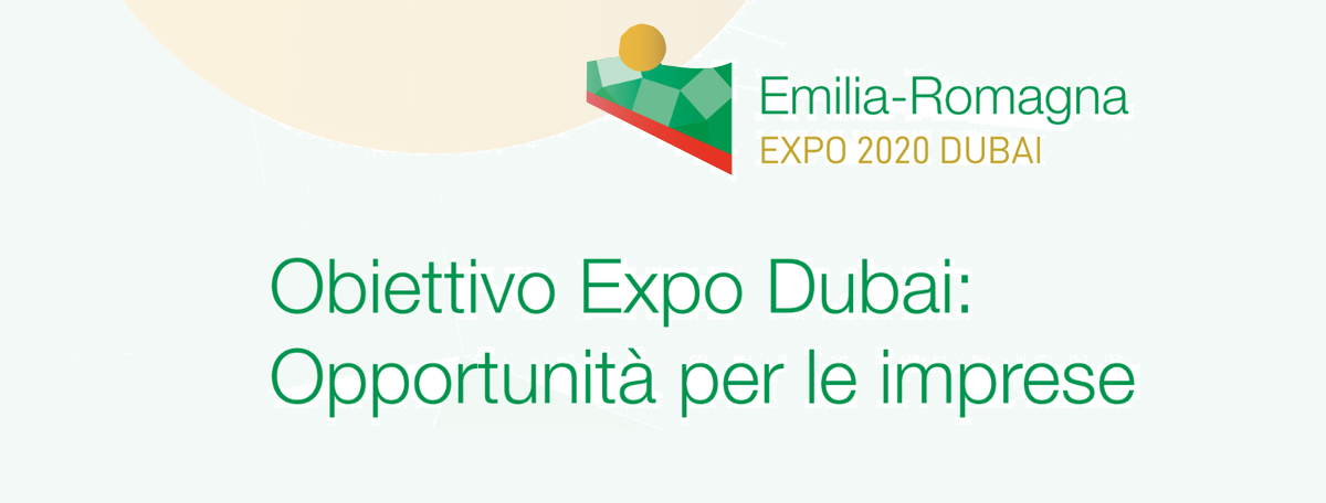  Obiettivo Expo Dubai: opportunità per le imprese 