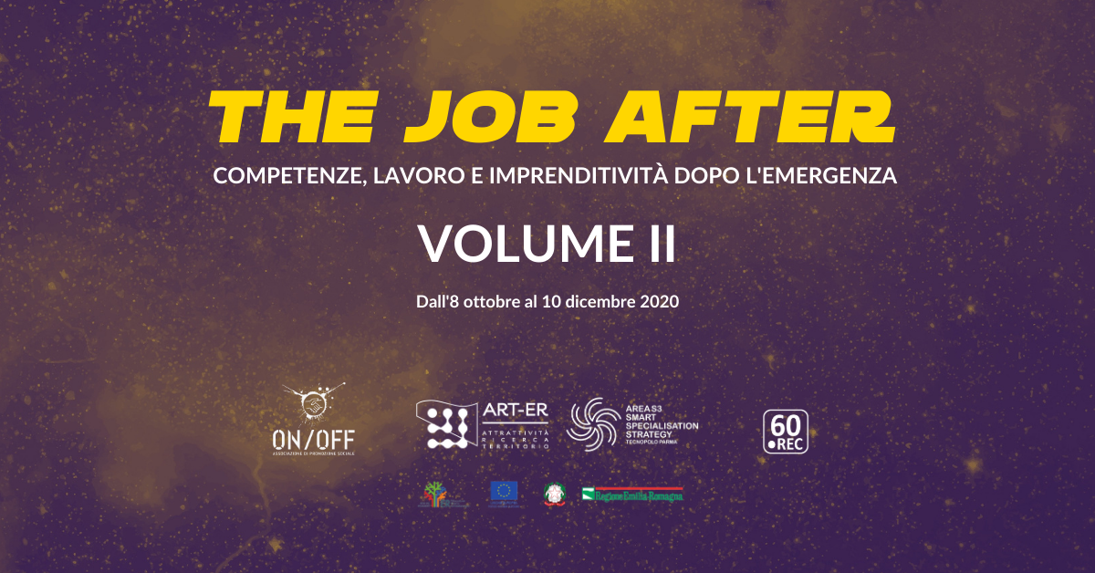 The Job After | dall'8 ottobre al 10 dicembre 2020 | online