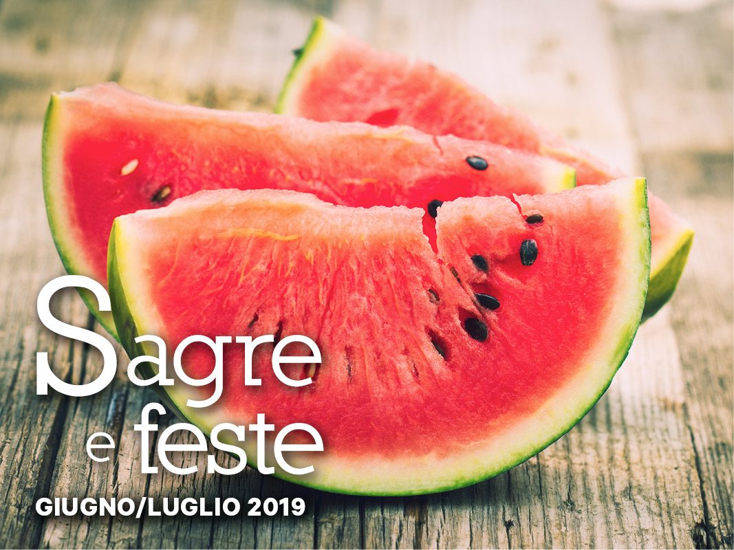 Giugno e Luglio 2019