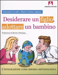 Desiderare un figlio, adottare un bambino