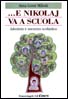 "...e Nikolai va a scuola: Adozione e successo scolastico"