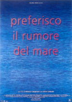 Preferisco Il Rumore Del Mare