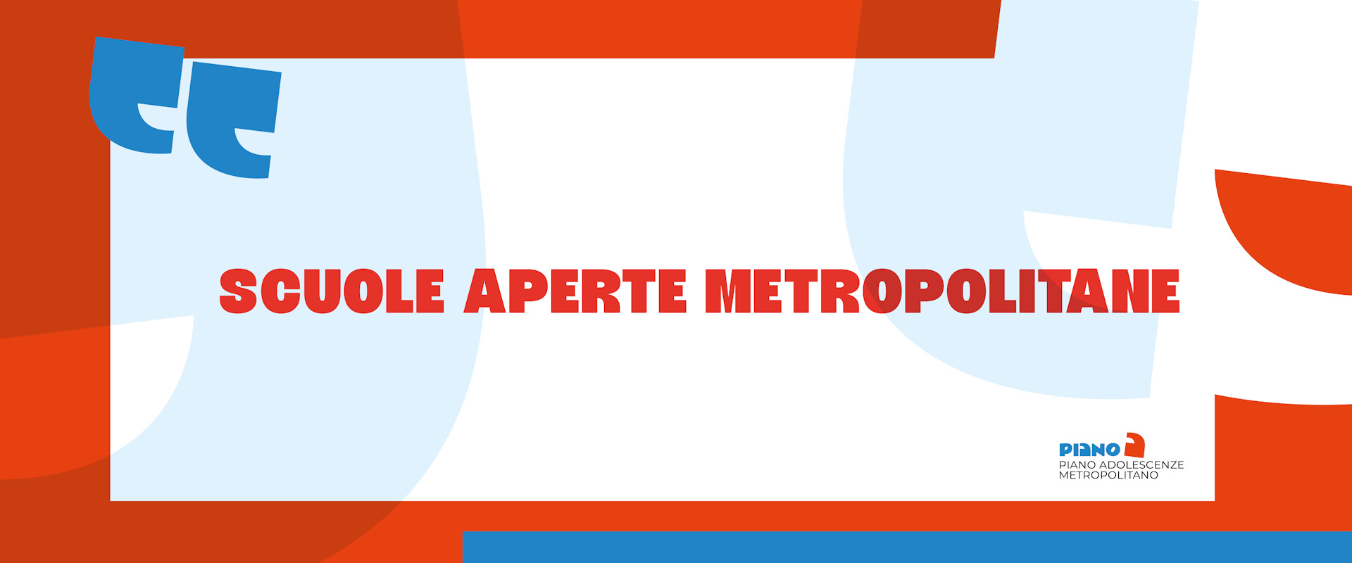 Scuole aperte metropolitane