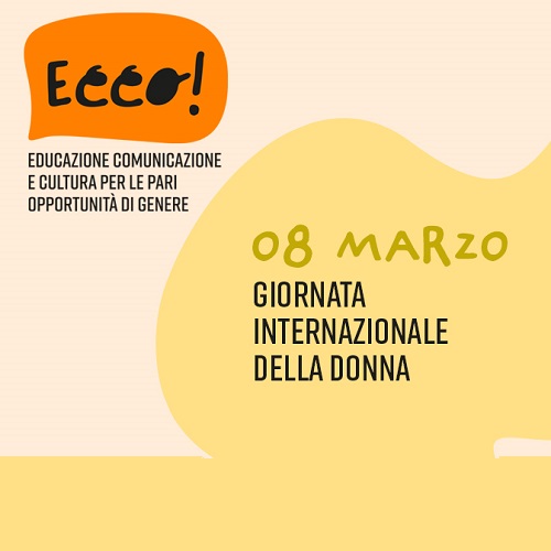 Rete ECCO!: il palinsesto delle iniziative per l'8 marzo