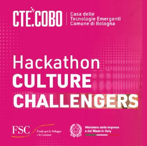 Hackathon “Culture Challengers” della Casa delle Tecnologie Emergenti
