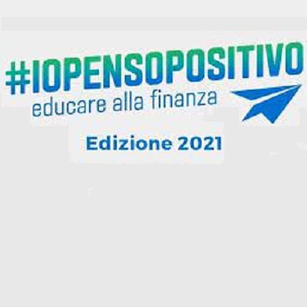 Partito il terzo anno di “Io Penso Positivo – Educazione alla finanza”