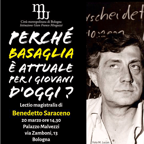 “Perché Basaglia è attuale per i giovani di oggi” – 20 marzo 2024