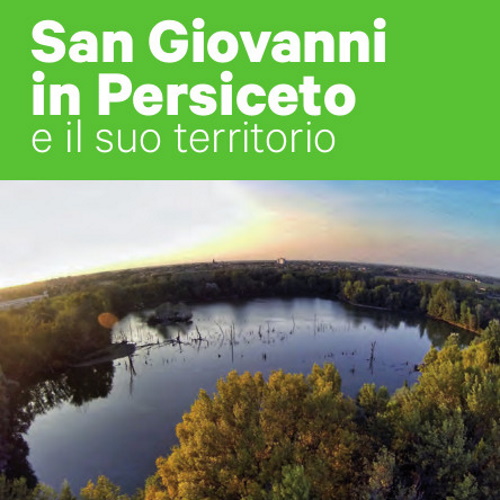 San Giovanni in Persiceto e il suo territorio