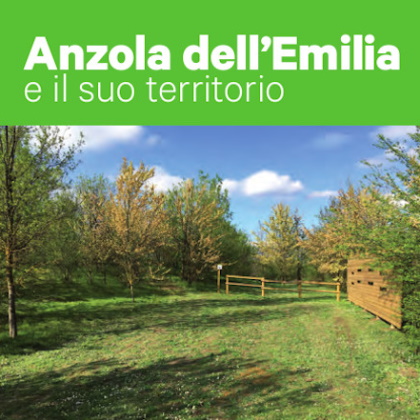 Anzola dell'Emilia e il suo territorio