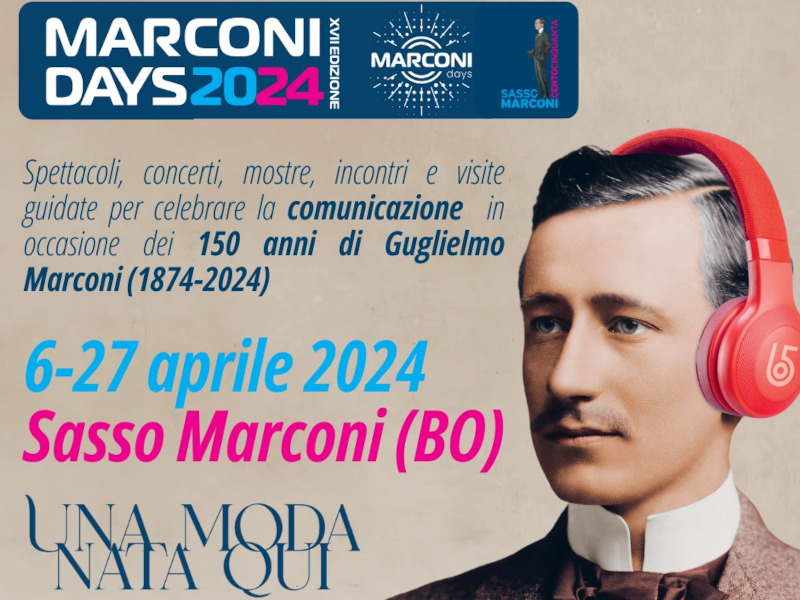 Marconi Days | 6 > 25 aprile