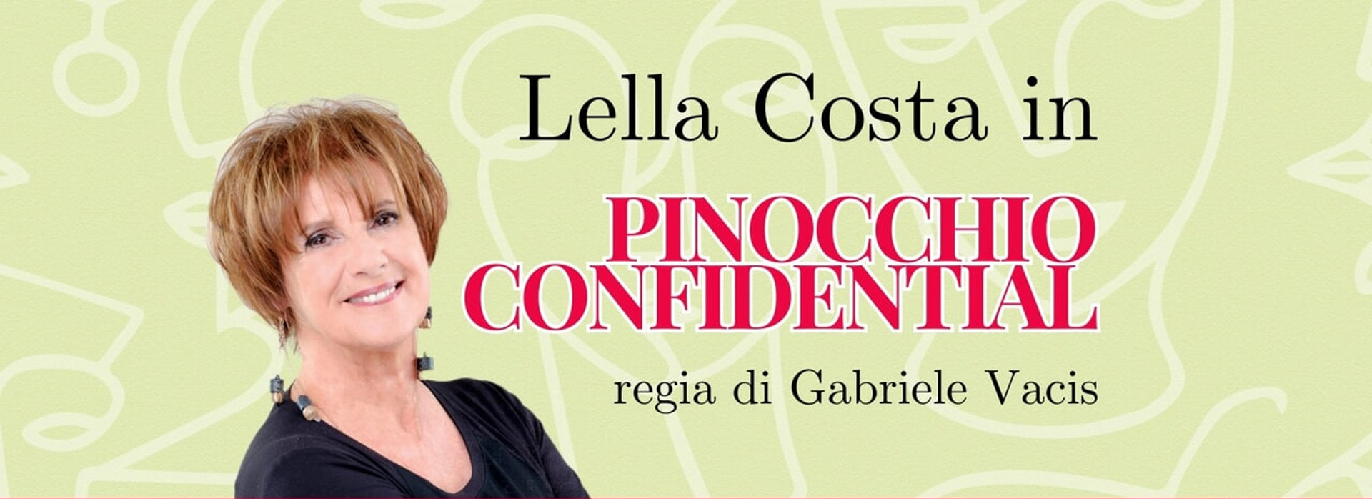 Lella Costa in Pinocchio confidential | 26 luglio - ore 21