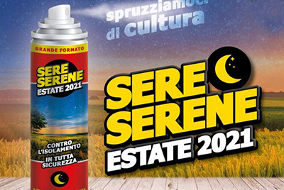 Sereserene a Crevalcore dal 20 luglio al 9 settembre